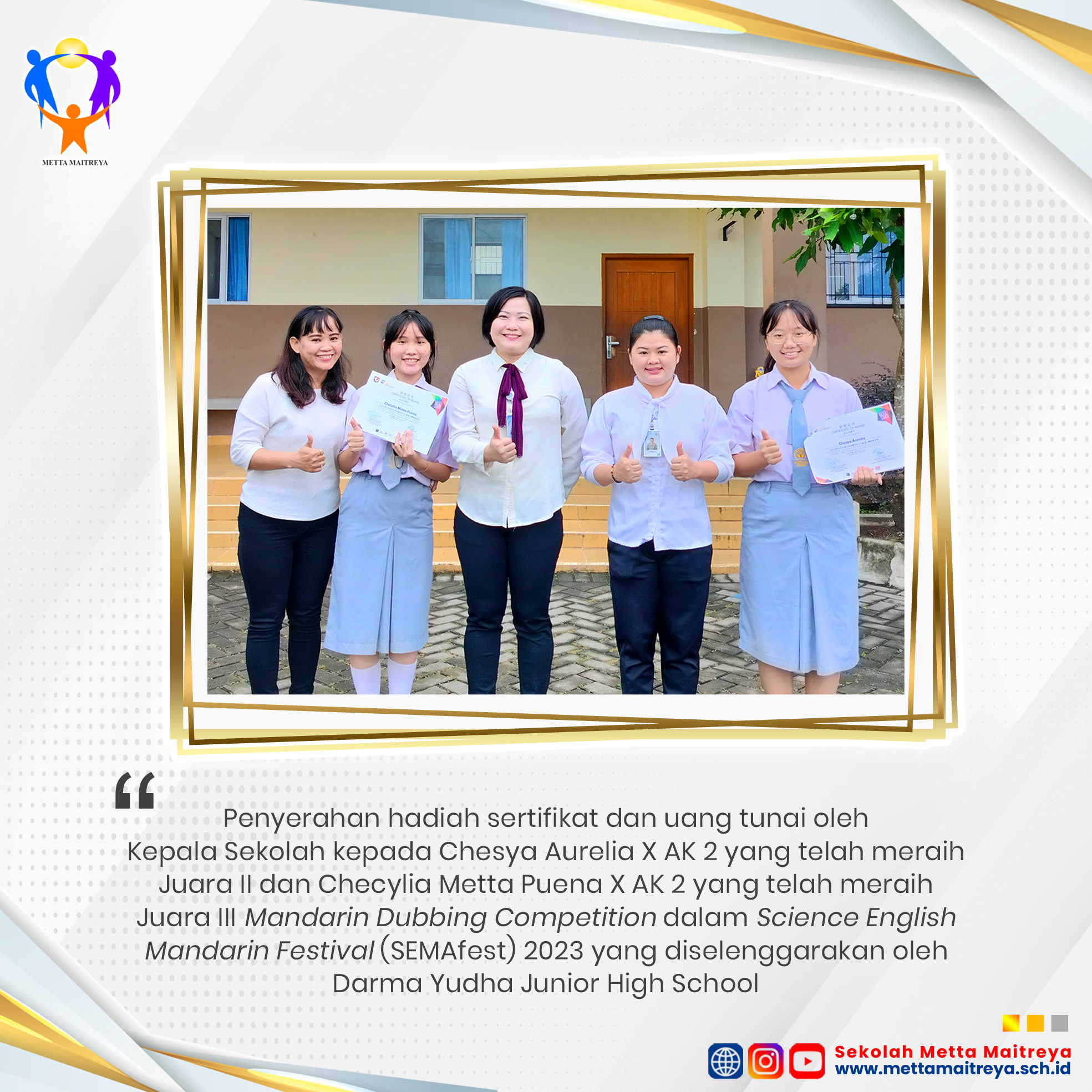 Penyerahan Hadiah Lomba Mandarin Dubbing Competition oleh Kepala Sekolah dalam SEMAfest Tahun 2023 | SMK METTA MAITREYA